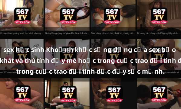 sex học sinh Khoảnh khắc sống động của sex bạo lực nhóm: Sự khao khát và thú tính đầy mê hoặc trong cuộc trao đổi tình dục đầy sức mạnh.